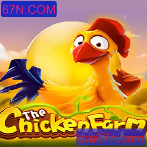 Descubra o Mundo Empolgante de ChickenFarm: Estratégia e Diversão em 67N.COM