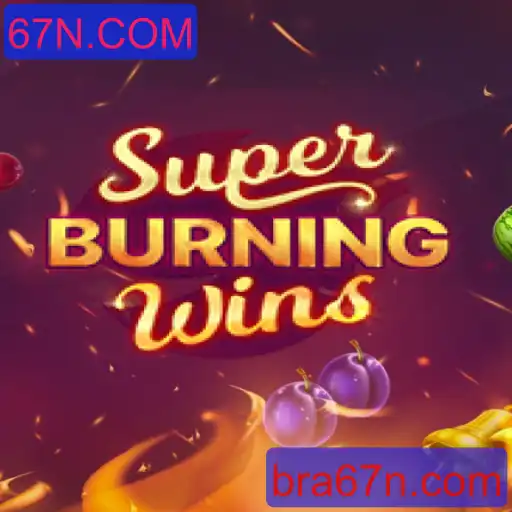 Explorando o Mundo de SuperBurningWins: Um Guia Completo